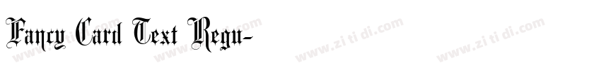 Fancy Card Text Regu字体转换